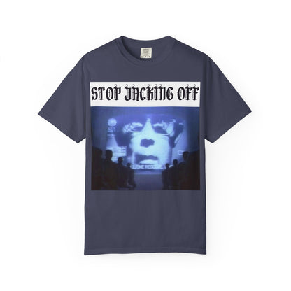 Stop Jacking Off